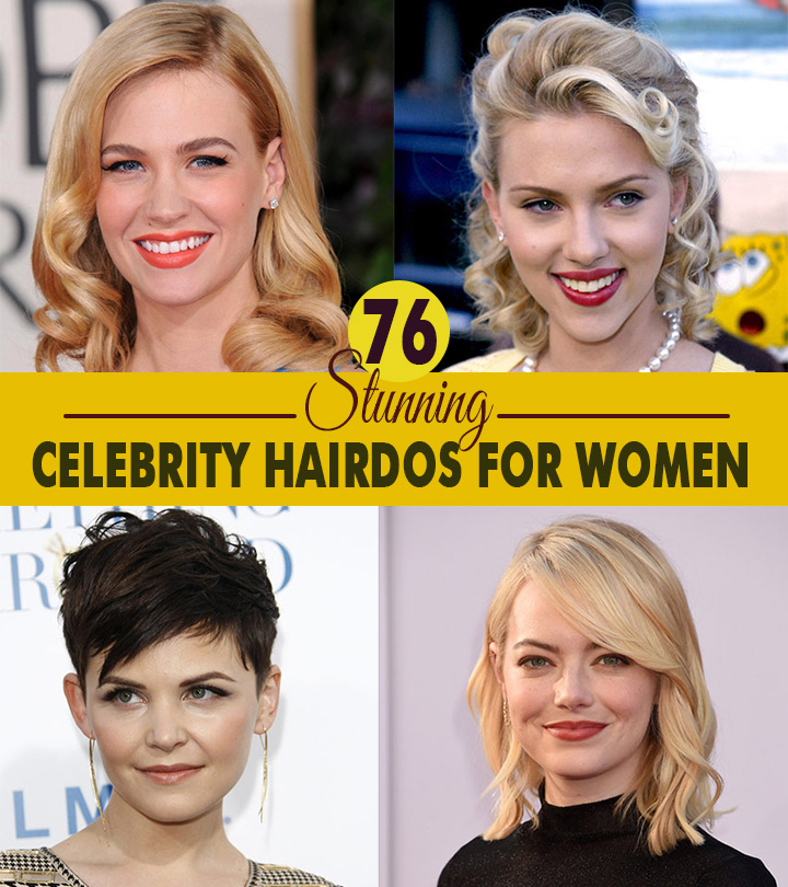 76 Stunning Celebrity Hairdos For Women